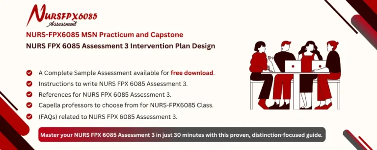 NURS FPX 6085 Assessment 3 Intervention Plan Design
