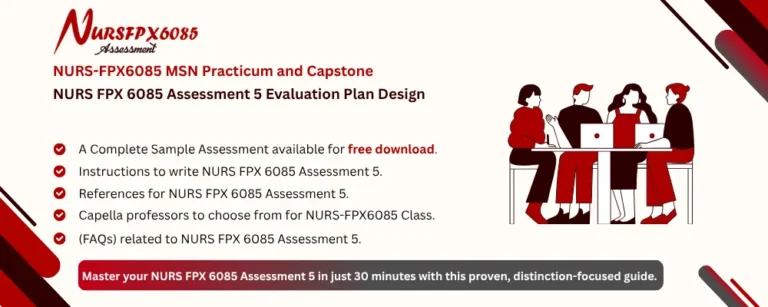 NURS FPX 6085 Assessment 5 Evaluation Plan Design